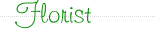 Florist